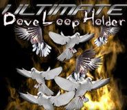 Ultimate Dove Loop Holder (+ ОБУЧЕНИЕ)