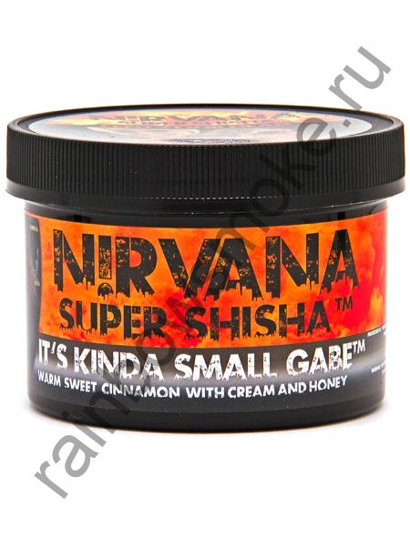 Nirvana 250 гр - It's kinda small Gabe (Типа такой маленький Гейб)