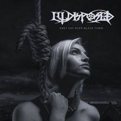 ILLDISPOSED “Grey Sky Over Black Town”
