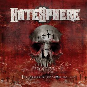 HATESPHERE - The Great Bludgeoning (CD) 2011