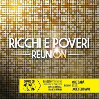 Ricchi E Poveri - Reunion (The Best) 2021 2LP