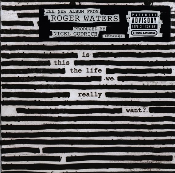 Roger Waters ‎– Is This The Life We Really Want? 2017  2LP