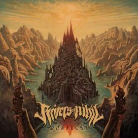 RIVERS OF NIHIL - Monarchy 2015
