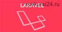 Laravel как инструмент: на примере создания блога (Рахим Муратов)