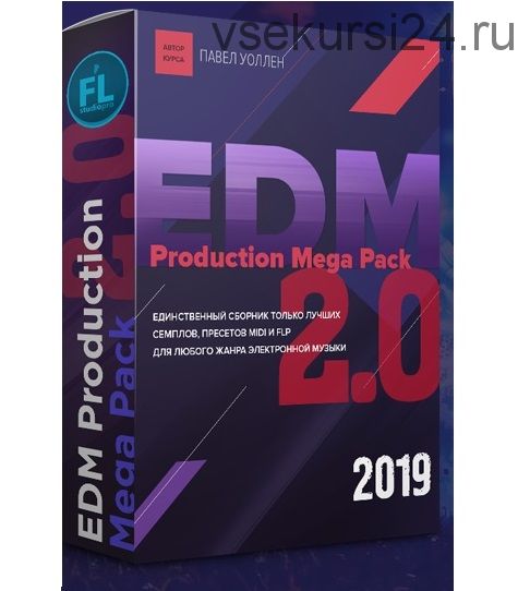 [Fl-StudioPro] EDM Production MegaPack 2.0 (Paul Wallen)