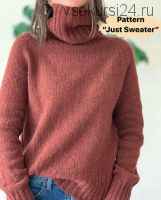 [Вязание] Свитер «Just Sweater» (bydashylia)