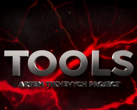 ​НОВИНКА! TOOLS by ARTEM TIKHEVYCH PROJECT