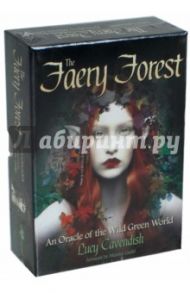 The Faery Forest. An Oracle of the Wild Green World / Cavendish Lucy