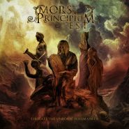 MORS PRINCIPIUM EST - Liberate The Unborn Inhumanity 2022 DIGIPAK CD