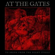 AT THE GATES - To Drink From The Night Itself 2CD