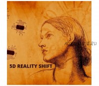 [Morphic Doctor] Сдвиг реальности 5D (сознание пятого измерения) | 5D Reality shift