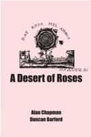 A Desert of Roses (Alan Chapman, Duncan Barford)