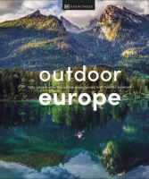 Outdoor Europe | Дорлинг Киндерсли. Европа вне городов (Dorling Kindersley)