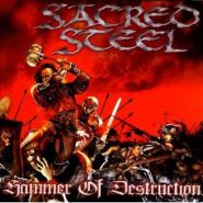 SACRED STEEL - Hammer Of Destruction (CD)