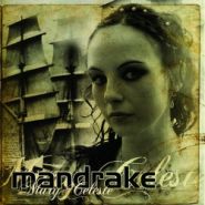MANDRAKE - Mary Celeste