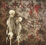 RED SEASON - Naked Bones