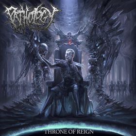 PATHOLOGY - Throne of Reign