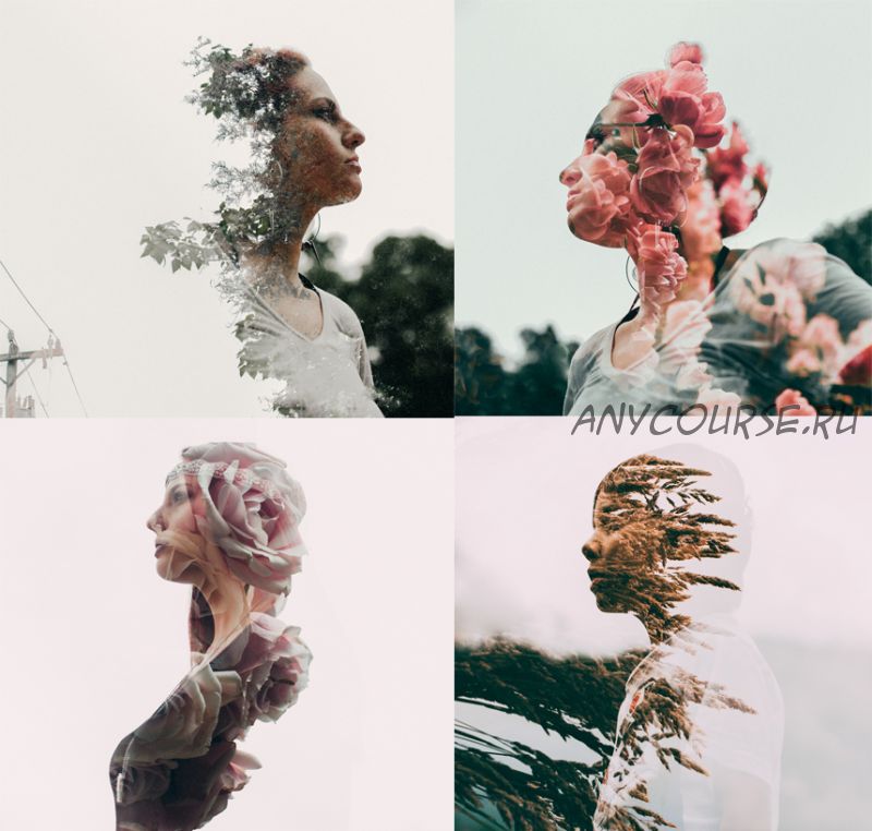 Double Exposure Photography. Двойная Экспозиция + Пресеты (Mark Maya)