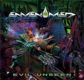 ENVENOMED - Evil Unseen
