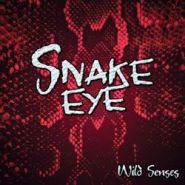 SNAKE EYE - Wild Senses
