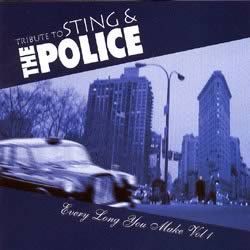 TRIBUTE TO STING & POLICE - Every Long You Make Vol 1