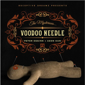 Магия Вуду - Voodoo Needle by Peter Eggink & Aeon Sun