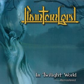 PHANTOM LORD - In Twilight's World