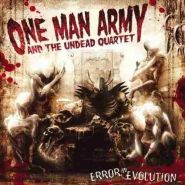 ONE MAN ARMY AND THE UNDEAD QUARTET - Error In Evolution  + 3 bonus tracks