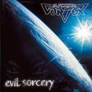 ARIDA VORTEX - Evil Sorcery