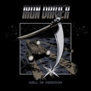 IRON DRIVER - Smell Of Perdition