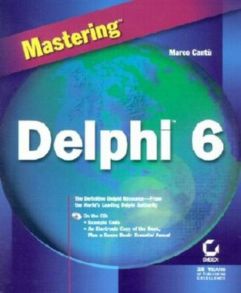 Mastering Delphi 6