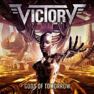VICTORY - Gods Of Tomorrow 2021