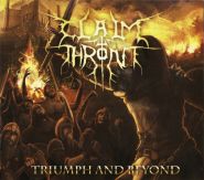 CLAIM THE THRONE - Triumph And Beyond