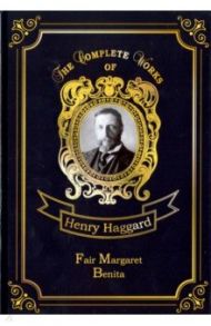 Fair Margaret & Benita / Haggard Henry Rider