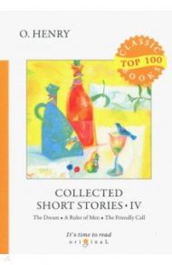 Collected Short Stories IV / O. Henry