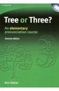 Tree or Three? An elementary pronunciation course +3CD / Baker Ann