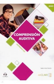 Comprension auditiva. A2-B1 / Arias Garcia Belen