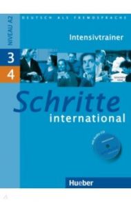 Schritte international 3+4. Intensivtrainer mit Audio-CD zu Band 3 und 4. Deutsch als Fremdsprache / Niebisch Daniela