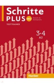 Schritte plus Neu 3+4. Testtrainer mit Audio-CD. Deutsch als Zweitsprache / Giersberg Dagmar