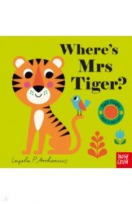 Where's Mrs Tiger? / Arrhenius Ingela P