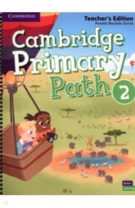 Cambridge Primary Path. Level 2. Teacher's Edition / Garcia Pamela Bautista