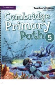 Cambridge Primary Path. Level 5. B1+. Teacher's Edition / Rezmuves Zoltan