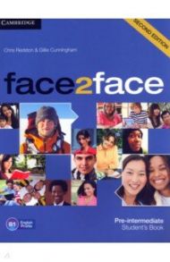 face2face. Pre-intermediate. Student's Book / Redston Chris, Cunningham Gillie