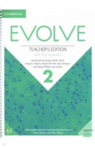 Evolve. Level 2. Teacher's Edition with Test Generator / Kocienda Genevieve, Jones Gareth, Manin Gregory J.