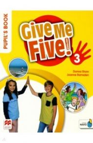 Give Me Five! Level 3. Pupil's Book Pack / Shaw Donna, Ramsden Joanne