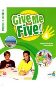 Give Me Five! Level 4. Pupil's Book Pack / Shaw Donna, Ramsden Joanne