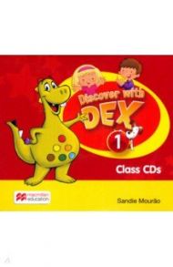 Discover with Dex. Level 1. Class Audio CDs / Mourao Sandie
