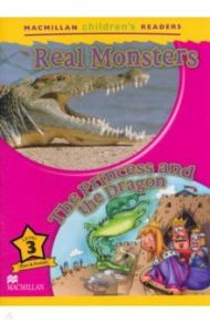 Real Monsters. The Princess and the Dragon. Level 3 / Shipton Paul