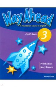 New Way Ahead. Level 3. Pupil's Book / Bowen Mary, Ellis Printha