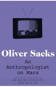 An Anthropologist on Mars / Sacks Oliver
